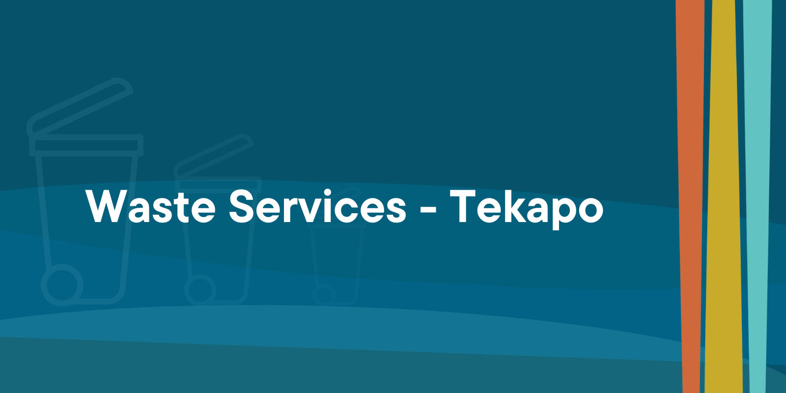 Waste Services - Tekapo banner image