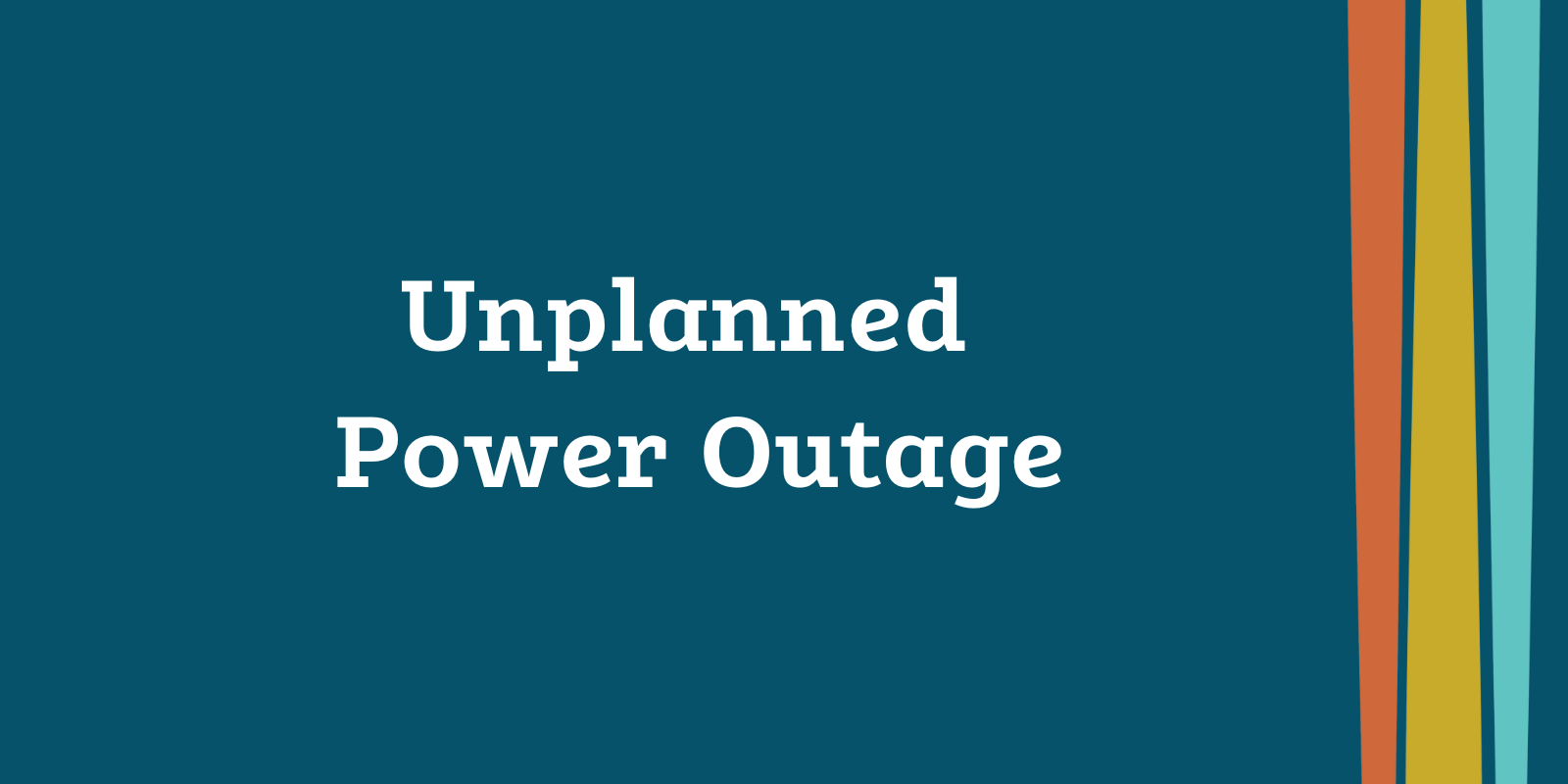 Unplanned Power Outage banner image