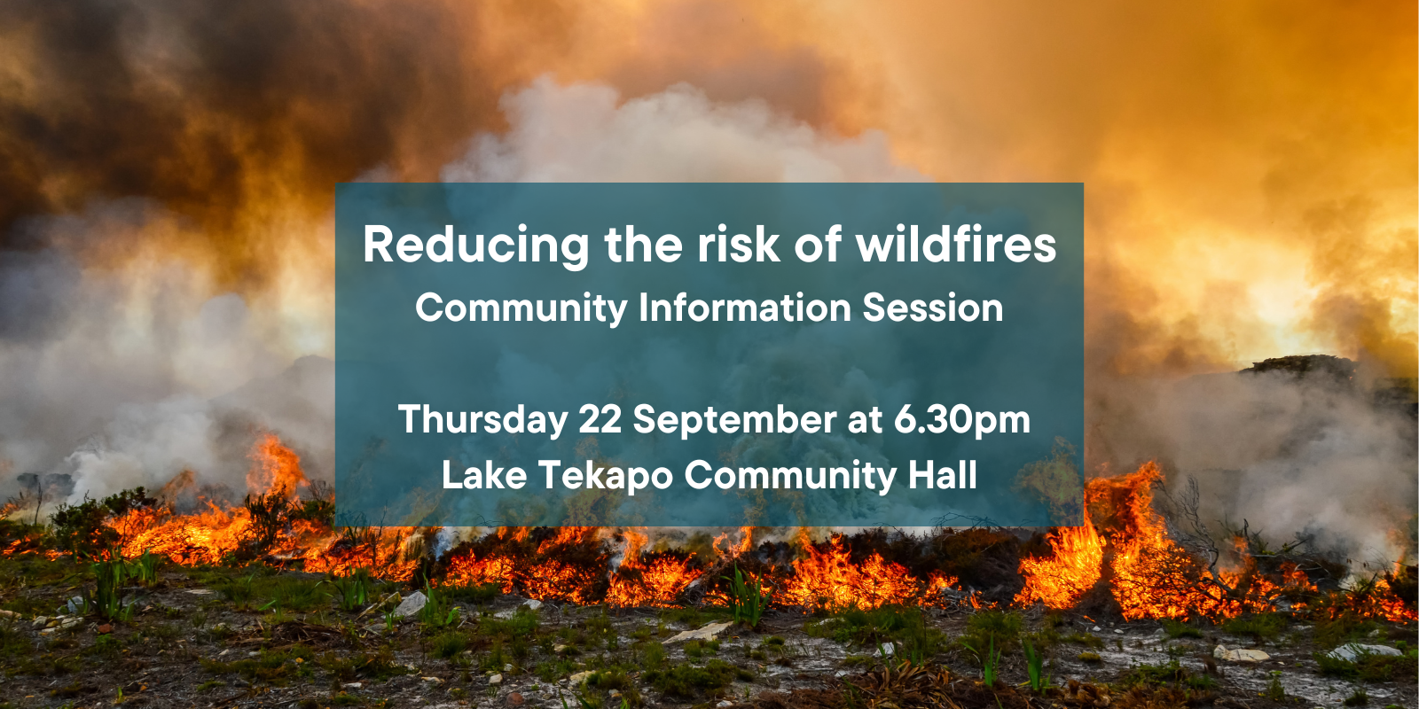 Wildfire Risk Reduction | Mackenzie District Council